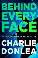 Behind Every Face