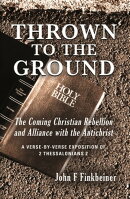 THROWN TO THE GROUND