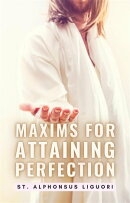 Maxims For Attaining Perfection