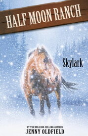 Skylark Book 17【電子書籍】[ Jenny Oldfield ]
