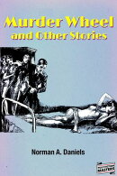 Murder Wheel and Other Stories