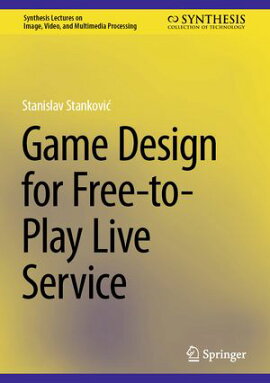 Game Design for Free-to-Play Live Service 