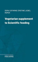 Vegetarian supplement to Scientific feeding