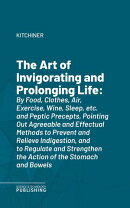 The Art of Invigorating and Prolonging Life