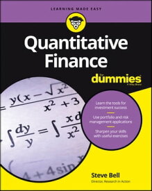 Quantitative Finance For Dummies【電子書籍】[ Steve Bell ]