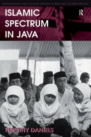 Islamic Spectrum in Java【電子書籍】[ Timothy Daniels ]