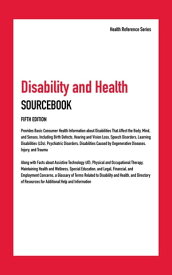 Disability and Health Sourcebook, Fifth Edition【電子書籍】[ James Chambers ]