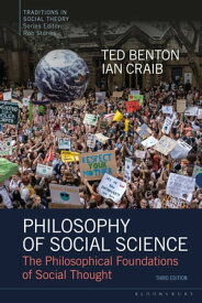 Philosophy of Social Science The Philosophical Foundations of Social Thought【電子書籍】[ Ted Benton ]