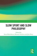 Slow Sport and Slow Philosophy