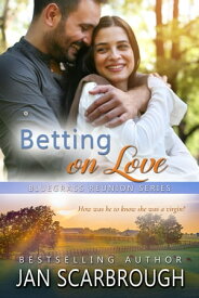Betting On Love A Romance of the Bluegrass【電子書籍】[ Jan Scarbrough ]