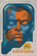 My Family and the End of Everything