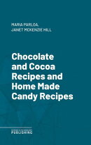 Chocolate and Cocoa Recipes and Home Made Candy Recipes