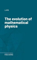 The evolution of mathematical physics