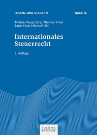 Internationales Steuerrecht【電子書籍】[ Thomas Rupp ]