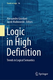 Logic in High Definition Trends in Logical Semantics【電子書籍】