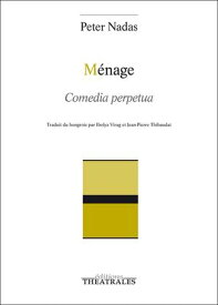 M?nage【電子書籍】[ Peter Nadas ]