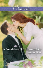 A Wedding To Remember【電子書籍】[ Joanna Sims ]
