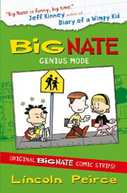 Big Nate Compilation 3: Genius Mode (Big Nate)【電子書籍】[ Lincoln Peirce ]