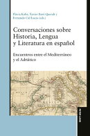 Conversaciones sobre Historia, Lengua y Literatura en español