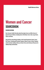 Women and Cancer, Seventh Edition【電子書籍】[ James Chambers ]
