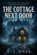 THE COTTAGE NEXT DOOR