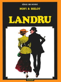 Landru Patrimoine Gl?nat 40【電子書籍】[ Marc-Ren? Novi ]