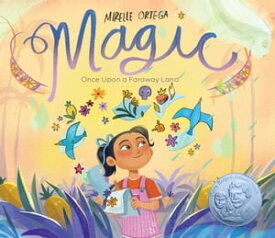 Magic Once Upon a Faraway Land【電子書籍】[ Mirelle Ortega ]