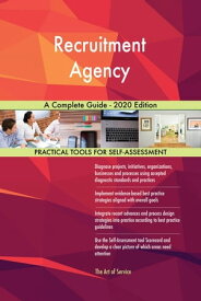 Recruitment Agency A Complete Guide - 2020 Edition【電子書籍】[ Gerardus Blokdyk ]