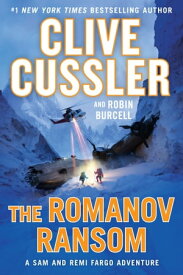 The Romanov Ransom【電子書籍】[ Clive Cussler ]