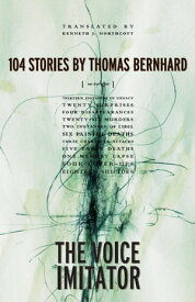 The Voice Imitator【電子書籍】[ Thomas Bernhard ]