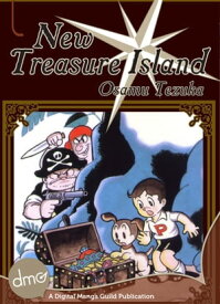 New Treasure Island【電子書籍】[ Osamu Tezuka ]