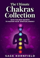 The Ultimate Chakras Collection