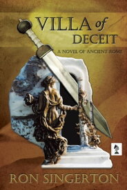 Villa of Deceit【電子書籍】[ Ron Singerton ]