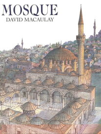 Mosque【電子書籍】[ David Macaulay ]