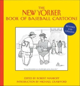 The New Yorker Book of Baseball Cartoons【電子書籍】