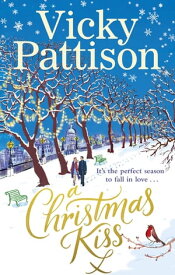 A Christmas Kiss【電子書籍】[ Vicky Pattison ]