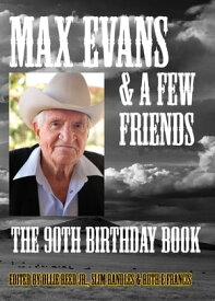 Max Evans and a Few Friends【電子書籍】[ Ollie Reed Jr. ]