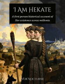 I Am Hekate
