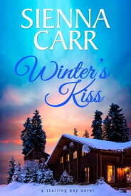 Winter's Kiss【電子書籍】[ Sienna Carr ]