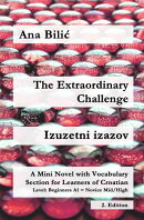 The Extraordinary Challenge / Izuzetni izazov