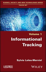 Informational Tracking【電子書籍】[ Sylvie Leleu-Merviel ]
