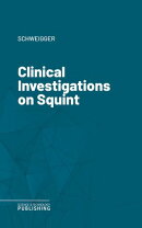 Clinical Investigations on Squint
