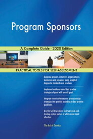 Program Sponsors A Complete Guide - 2020 Edition【電子書籍】[ Gerardus Blokdyk ]