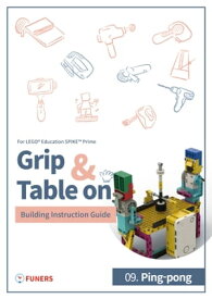 SPIKE? Prime 09. Ping-pong Building Instruction Guide【電子書籍】