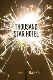 Thousand Star Hotel【電子書籍】[ Bao Phi ]
