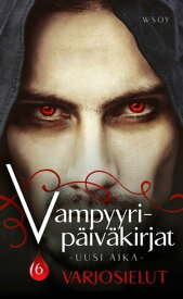 Uusi aika: Varjosielut【電子書籍】[ Lisa Jane Smith ]