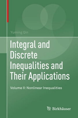 Integral and Discrete Inequalities and Their Applications Volume II: Nonlinear Inequalities
