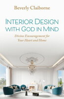 Interior Design With God in Mind