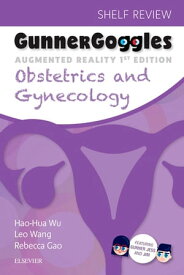 Gunner Goggles Obstetrics and Gynecology E-Book Shelf Review【電子書籍】[ Leo Wang ]