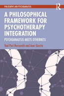 A Philosophical Framework for Psychotherapy Integration